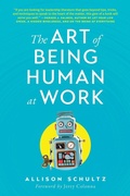 Cover: The Art of Being Human at Work - Reboot Press