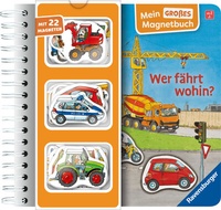 Abbildung von: Mein großes Magnetbuch - Wer fährt wohin? - Ravensburger