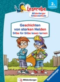 Cover: Leserabe Sonderausgaben - Geschichten von starken Helden - Silbe f&uuml;r Silbe lesen lernen - Ravensburger