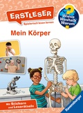 Cover: Wieso? Weshalb? Warum? Erstleser, Band 15 - Mein K&ouml;rper - Ravensburger