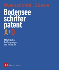 Abbildung von: Bodensee-Schifferpatent A + D - Delius Klasing