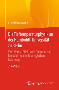 Abbildung von: Die Tieftemperaturphysik an der Humboldt-Universität zu Berlin - Springer Spektrum