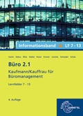 Cover: B&uuml;ro 2.1, Informationsband XL, Lernfelder 7 - 13 - Europa-Lehrmittel