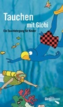 Cover: Tauchen mit Globi - Globi-Verlag