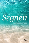 Cover: Segnen - dip3 Bildungsservice GmbH