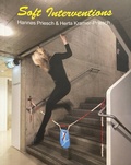 Cover: Soft Interventions - Universalmuseum Joanneum GmbH