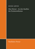 Cover: Max Stirner - An den Quellen des Existenzialismus - Oikos Verlag