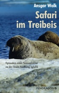 Abbildung von: Safari im Treibeis - Pendragon