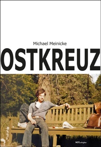 Abbildung von: Ostkreuz - Notschriften Verlag
