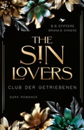 Cover: The Sin Lovers: Club der Getriebenen - Nova MD