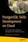 Cover: PostgreSQL Skills Development on Cloud - APress