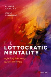 Abbildung von: The Lottocratic Mentality - Oxford University Press