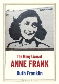 Abbildung von: The Many Lives of Anne Frank - Yale University Press