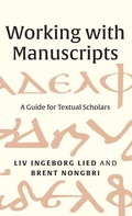 Cover: Working with Manuscripts - Yale University Press