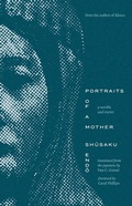 Cover: Portraits of a Mother - Yale University Press