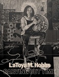 Cover: LaToya M. Hobbs - Harvard University Art Museums,U.S.