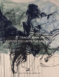 Abbildung von: Tracey Emin - Yale Center for British Art