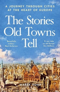 Abbildung von: The Stories Old Towns Tell - Yale University Press