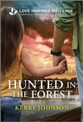 Cover: Hunted in the Forest - Love Inspired Suspense