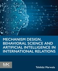 Bild: Mechanism Design, Behavioral Science and Artificial Intelligence in International Relations - Morgan Kaufmann