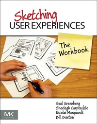 Enlarge image Cover: Sketching User Experiences: The Workbook - Morgan Kaufmann