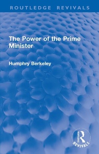 Enlarge image Cover: The Power of the Prime Minister - Routledge