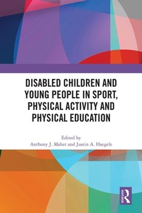 Abbildung von: Disabled Children and Young People in Sport, Physical Activity and Physical Education - Routledge