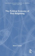 Bild: The Political Economy of Plea Bargaining - Routledge