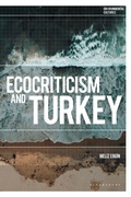 Cover: Ecocriticism and Turkey - Bloomsbury Academic