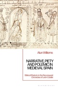 Cover: Narrative, Piety and Polemic in Medieval Spain - Bloomsbury Academic