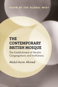 Abbildung von: The Contemporary British Mosque - Bloomsbury Academic