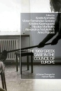 Cover: The 1969 'Greek Case' in the Council of Europe - Bloomsbury Academic