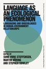Cover: Language as an Ecological Phenomenon - Bloomsbury Academic