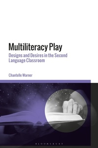 Enlarge image Cover: Multiliteracy Play - Bloomsbury Academic