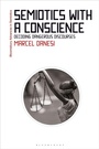 Cover: Semiotics with a Conscience - Bloomsbury Academic
