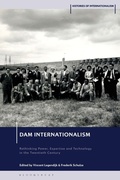 Cover: Dam Internationalism - Bloomsbury Academic
