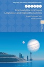Cover: Text Analytics for Corpus Linguistics and Digital Humanities - Bloomsbury Academic
