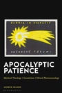Cover: Apocalyptic Patience - Bloomsbury Academic
