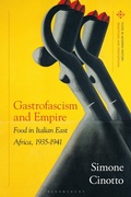 Cover: Gastrofascism and Empire - Bloomsbury Academic