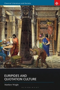 Abbildung von: Euripides and Quotation Culture - Bloomsbury Academic