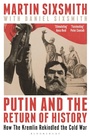 Cover: Putin and the Return of History - Bloomsbury Continuum