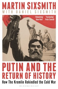Enlarge image Cover: Putin and the Return of History - Bloomsbury Continuum