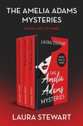 Cover: The Amelia Adams Mysteries Books One to Three - Bloodhound Books