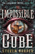 Cover: The Impossible Cube - Open Road Media Sci-Fi & Fantasy