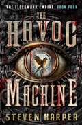 Cover: The Havoc Machine - Open Road Media Sci-Fi & Fantasy