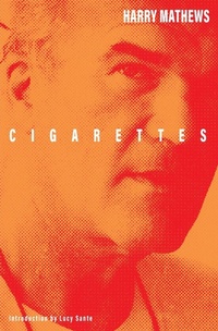 Enlarge image Cover: Cigarettes - Dalkey Archive Press