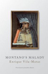Abbildung von: Montano's Malady - Dalkey Archive Press