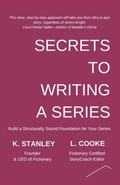Cover: Secrets to Writing a Series - Fictionary Press