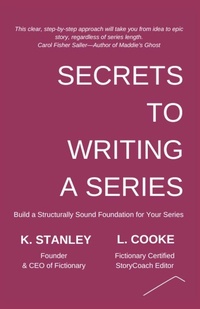 Enlarge image Cover: Secrets to Writing a Series - Fictionary Press