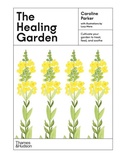 Cover: The Healing Garden - Thames & Hudson